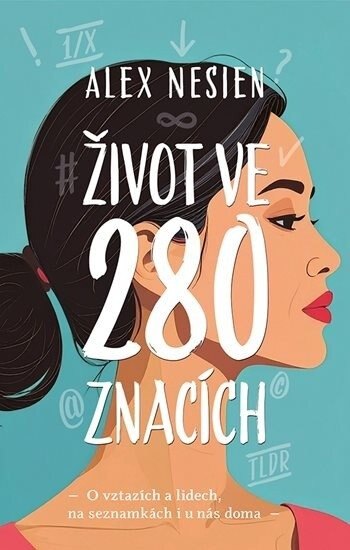 Obálka knihy Život ve 280 znacích