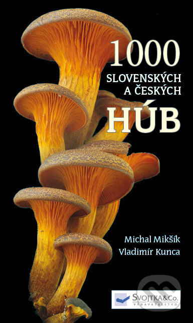 Obálka knihy 1000 slovenských a českých húb