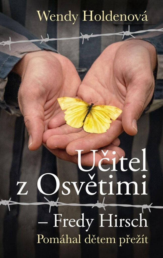 Obálka knihy Učitel z Osvětimi – Fredy Hirsch