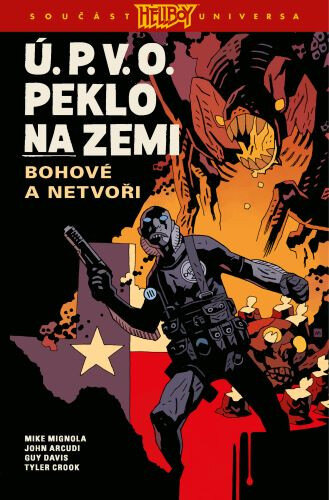 Obálka knihy Ú.P.V.O. Peklo na zemi 2: Bohové a netvoři