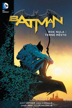 Obálka knihy Batman Rok nula - Temné město
