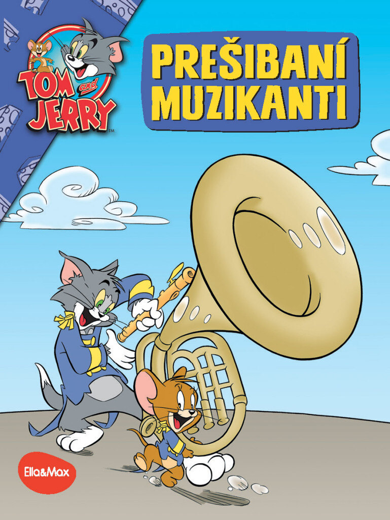 Obálka knihy PREŠIBANÍ MUZIKANTI – Tom a Jerry v obrázkovom príbehu