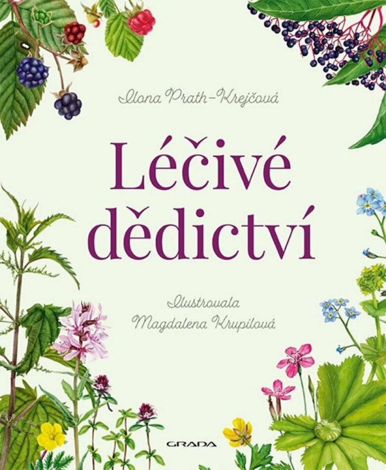 Obálka knihy Léčivé dědictví - Příběhy a tajemství divokých bylin