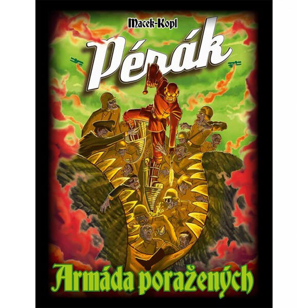 Obálka knihy Pérák: Armáda poražených