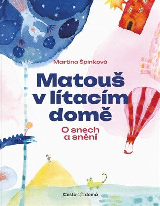 Obálka knihy Matouš v lítacím domě