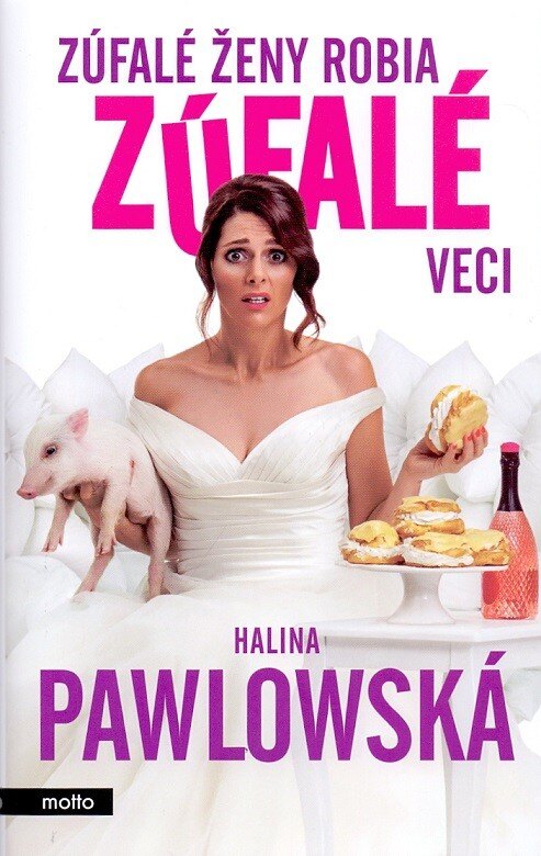 Obálka knihy Zúfalé ženy robia zúfalé veci