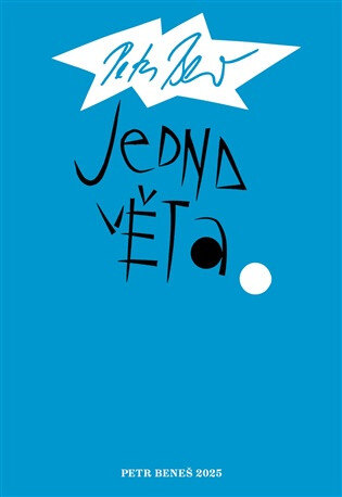 Obálka knihy Jedna věta: Petr Beneš