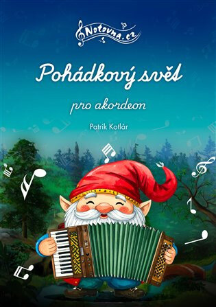 Obálka knihy Pohádkový svět pro akordeon