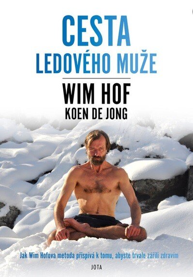 Obálka knihy Wim Hof. Cesta Ledového muže