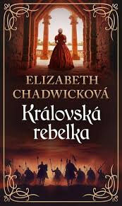 Obálka knihy Královská rebelka