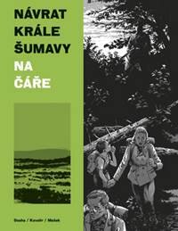 Obálka knihy Návrat Krále Šumavy 1. díl