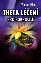 Obálka knihy Theta léčení pro pokročilé
