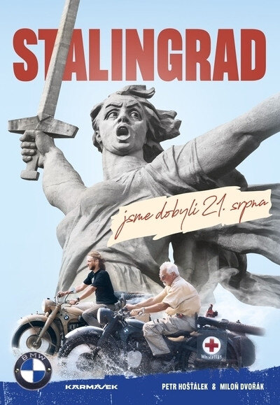 Obálka knihy Stalingrad jsme dobyli 21.srpna