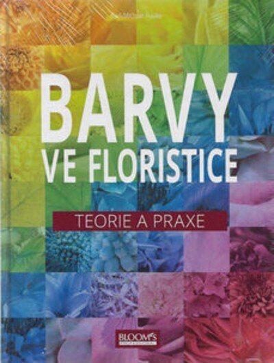 Obálka knihy Barvy ve floristice
