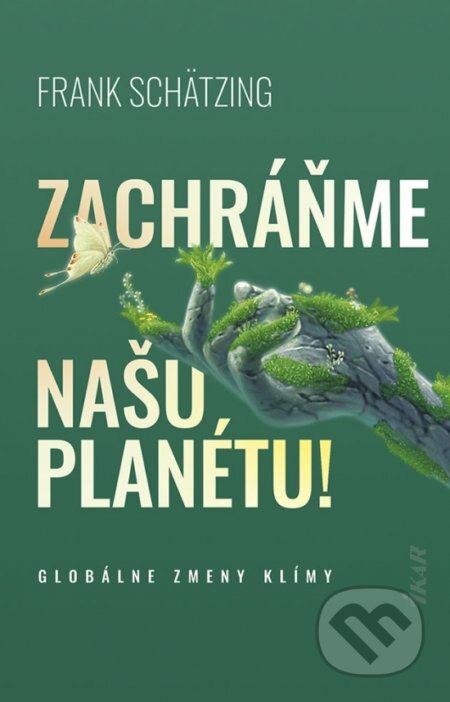 Obálka knihy Zachráňme našu planétu!