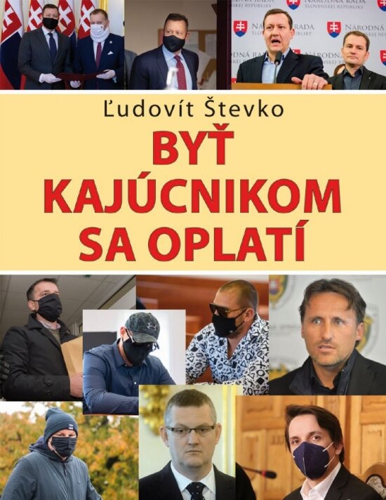 Obálka knihy Byť kajúcnikom sa oplatí