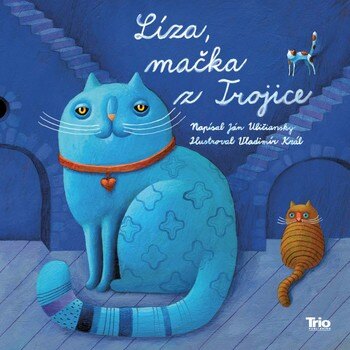 Obálka knihy Líza, mačka z Trojice
