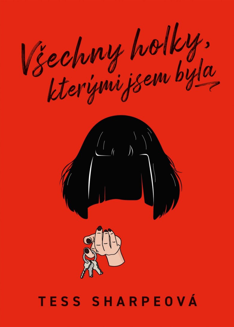 Obálka knihy Všechny holky, kterými jsem byla