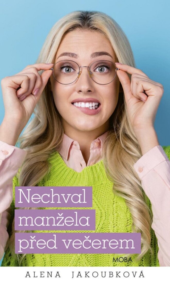 Obálka knihy Nechval manžela před večerem