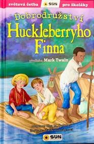 Obálka knihy Dobrodružství Huckleberryho Finna - Světová četba pro školáky