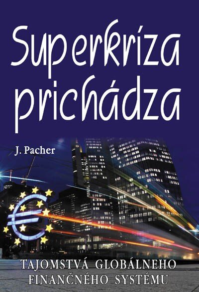 Obálka knihy Superkríza prichádza