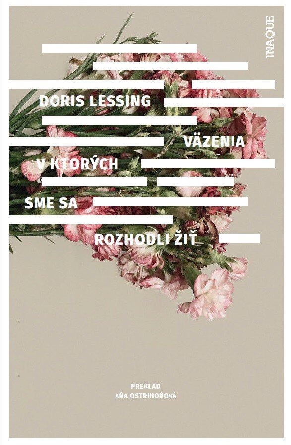 Obálka knihy Väzenia, v ktorých sme sa rozhodli žiť