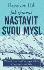 Obálka knihy Jak pozitivně nastavit své myšlení