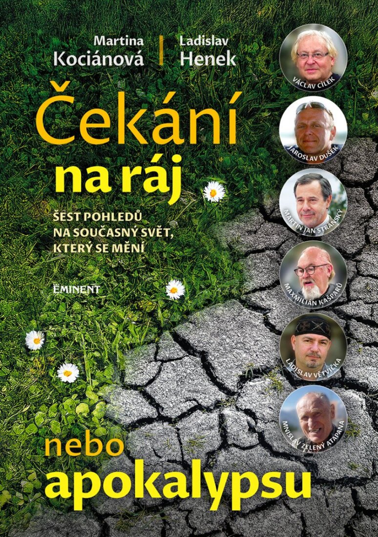 Obálka knihy Čekání na ráj nebo apokalypsu - Šest pohledů na současný svět, který se mění