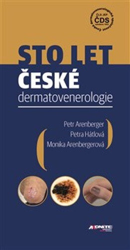 Obálka knihy Sto let české dermatovenerologie