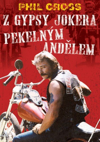 Obálka knihy Z Gypsy Jokera Pekelným andělem