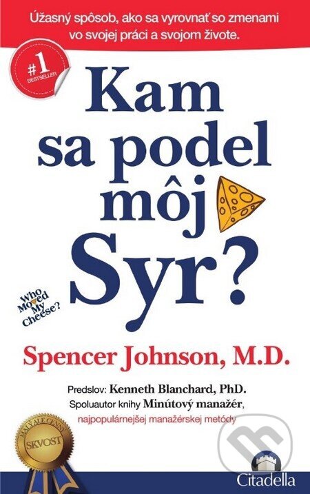 Obálka knihy Kam sa podel môj Syr?