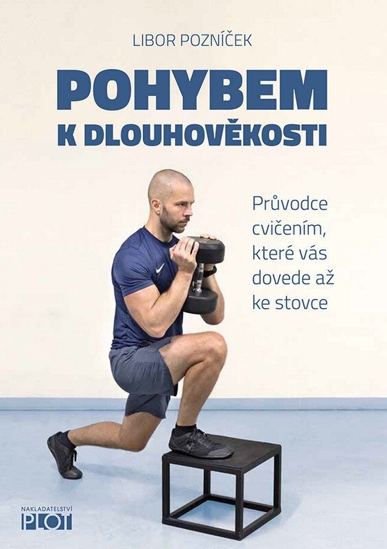 Obálka knihy Pohybem k dlouhověkosti