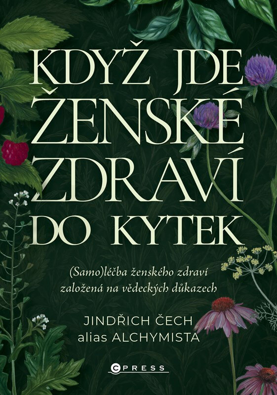 Obálka knihy Když jde ženské zdraví do kytek