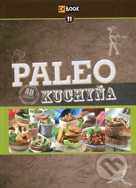 Obálka knihy Paleo kuchyňa
