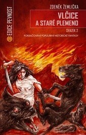 Obálka knihy Vlčice a staré plemeno - část 2