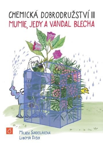 Obálka knihy Chemická dobrodružství III