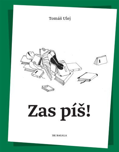 Obálka knihy Zas píš!