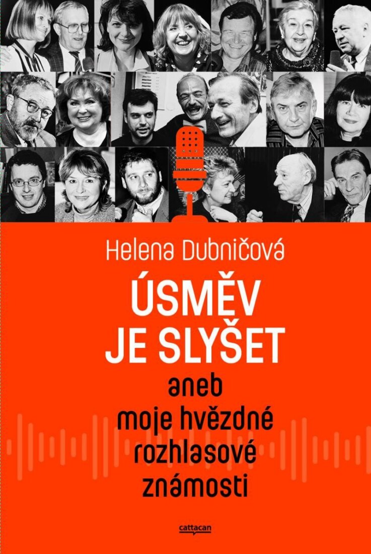 Obálka knihy Úsměv je slyšet aneb moje hvězdné rozhlasové známosti