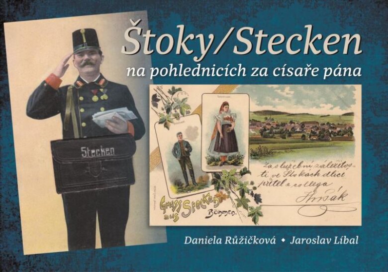 Obálka knihy Štoky/Stecken na pohlednicích za císaře pána
