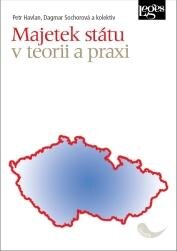 Obálka knihy Majetek státu v teorii a praxi