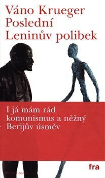 Obálka knihy Poslední Leninův polibek