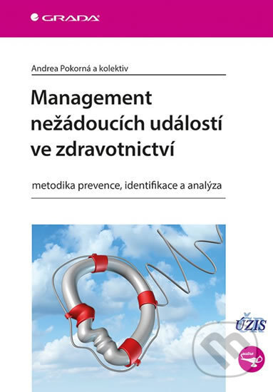 Obálka knihy Management nežádoucích událostí ve zdravotnictví