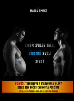 Obálka knihy Zmeň svoje telo, zmeníš svoj život
