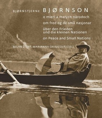 Obálka knihy Bjørnstjerne Bjørnson o mieri a malých národoch