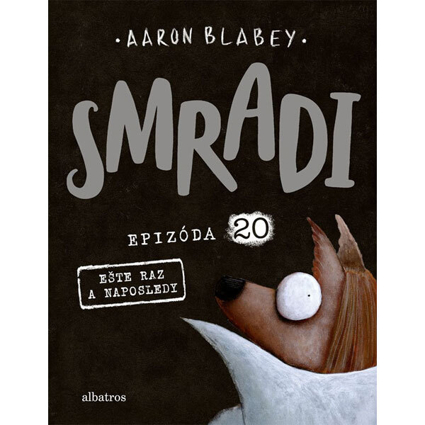 Obálka knihy Smradi 20 - Ešte raz a naposledy