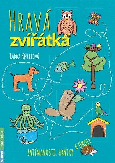 Obálka knihy Hravá zvířátka - zajímavosti, hrátky a úkoly