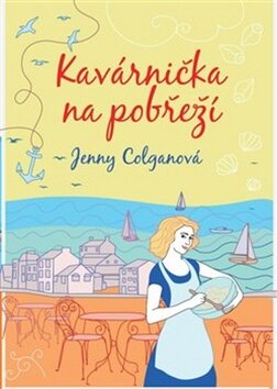 Obálka knihy Kavárnička na pobřeží