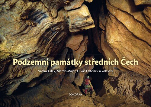 Obálka knihy Podzemní památky středních Čech