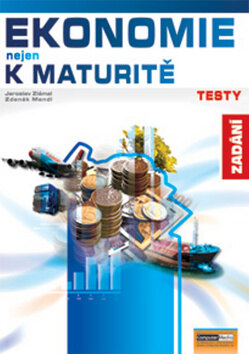 Obálka knihy Ekonomie nejen k maturitě Testy