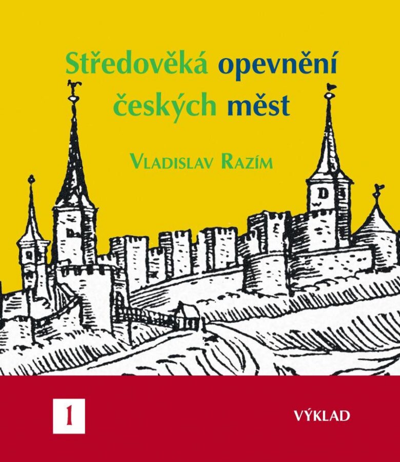 Obálka knihy Středověká opevnění českých měst I. - výklad